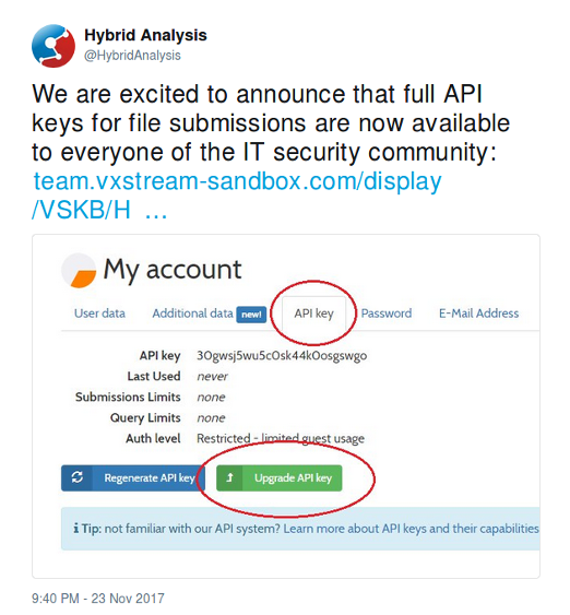 @HybridAnalysis: We are excited to announce that full API keys for file submissions are now available to everyone of the IT security community @HybridAnalysis: We are excited to announce that full API keys for file submissions are now available to everyone of the IT security community